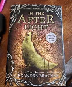 In the Afterlight (a Darkest Minds Novel, Book 3)