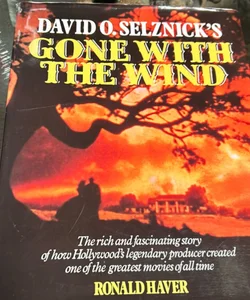 David O. Selznick's Gone with the Wind