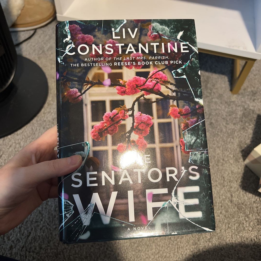 The Senator's Wife by Liv Constantine, Hardcover | Pangobooks