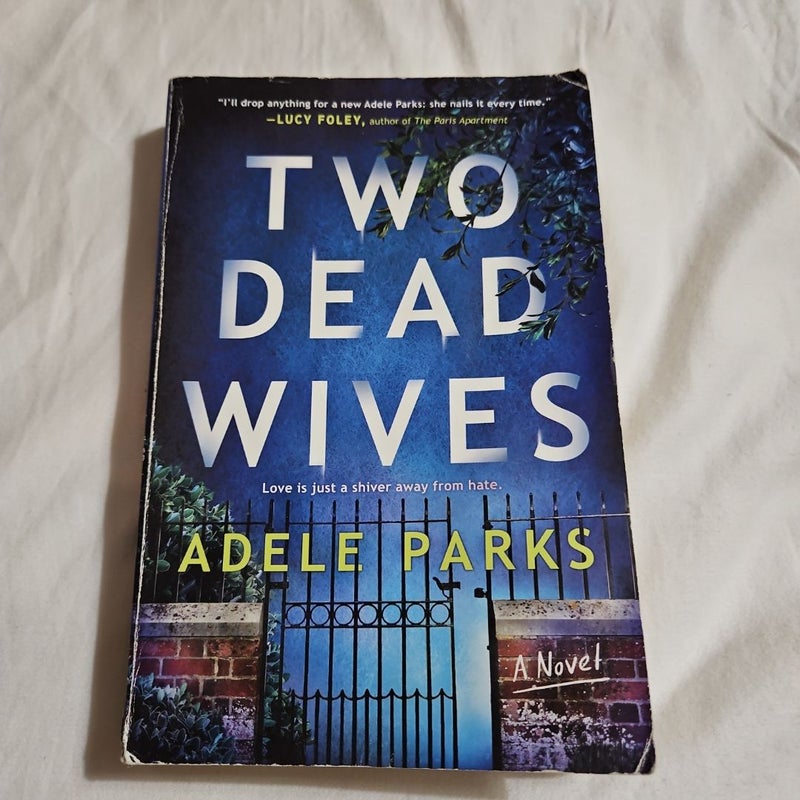 Two Dead Wives