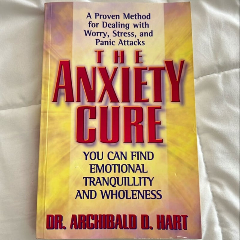 The Anxiety Cure