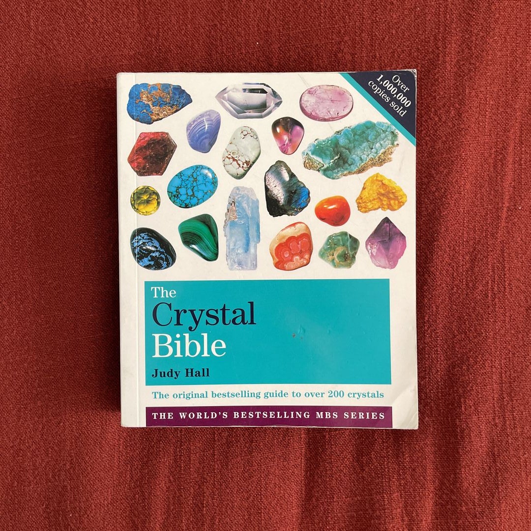 The Crystal Bible Volume 1