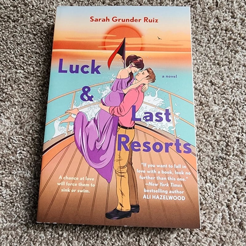 Luck and Last Resorts