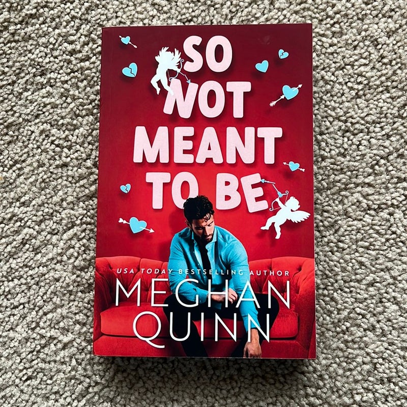 So Not Meant to Be (signed & personalized)