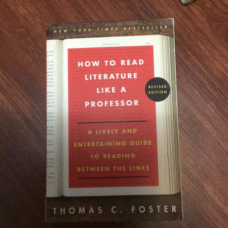 How to Read Literature Like a Professor Revised Edition
