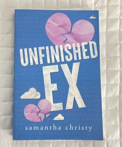 Unfinished Ex