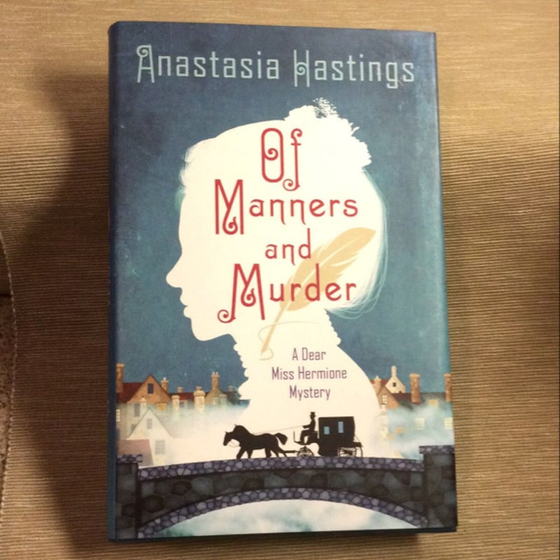 Of Manners and Murder