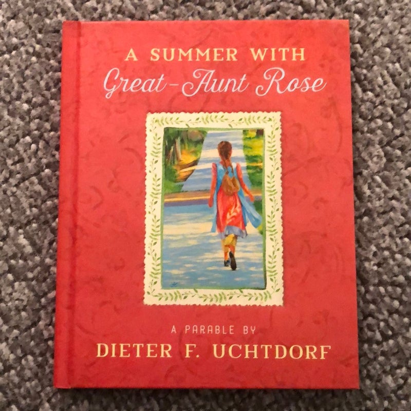 A Summer with Great-Aunt Rose