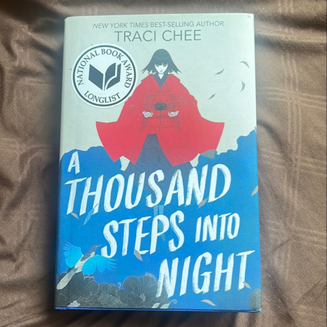 A Thousand Steps into Night