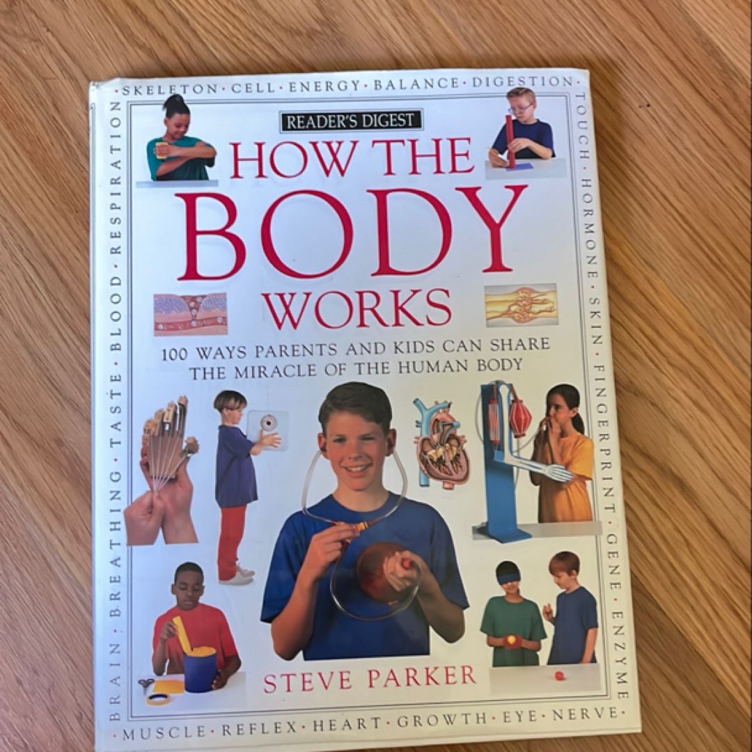 How the Body Works