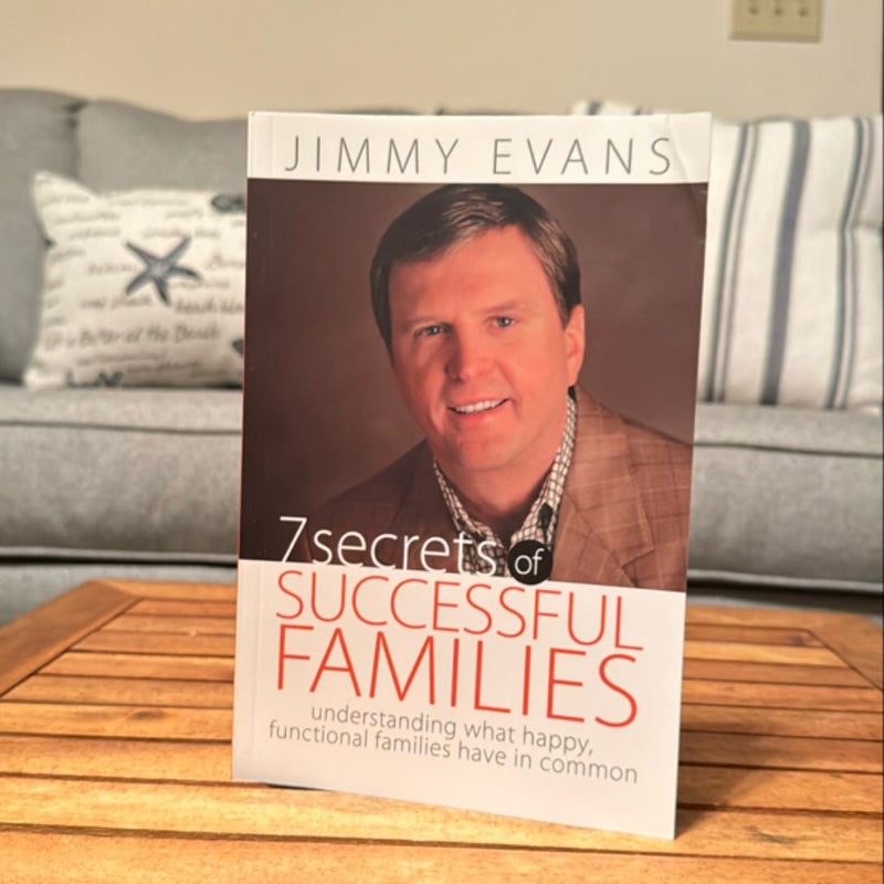 7 Secrets of Successful Families 