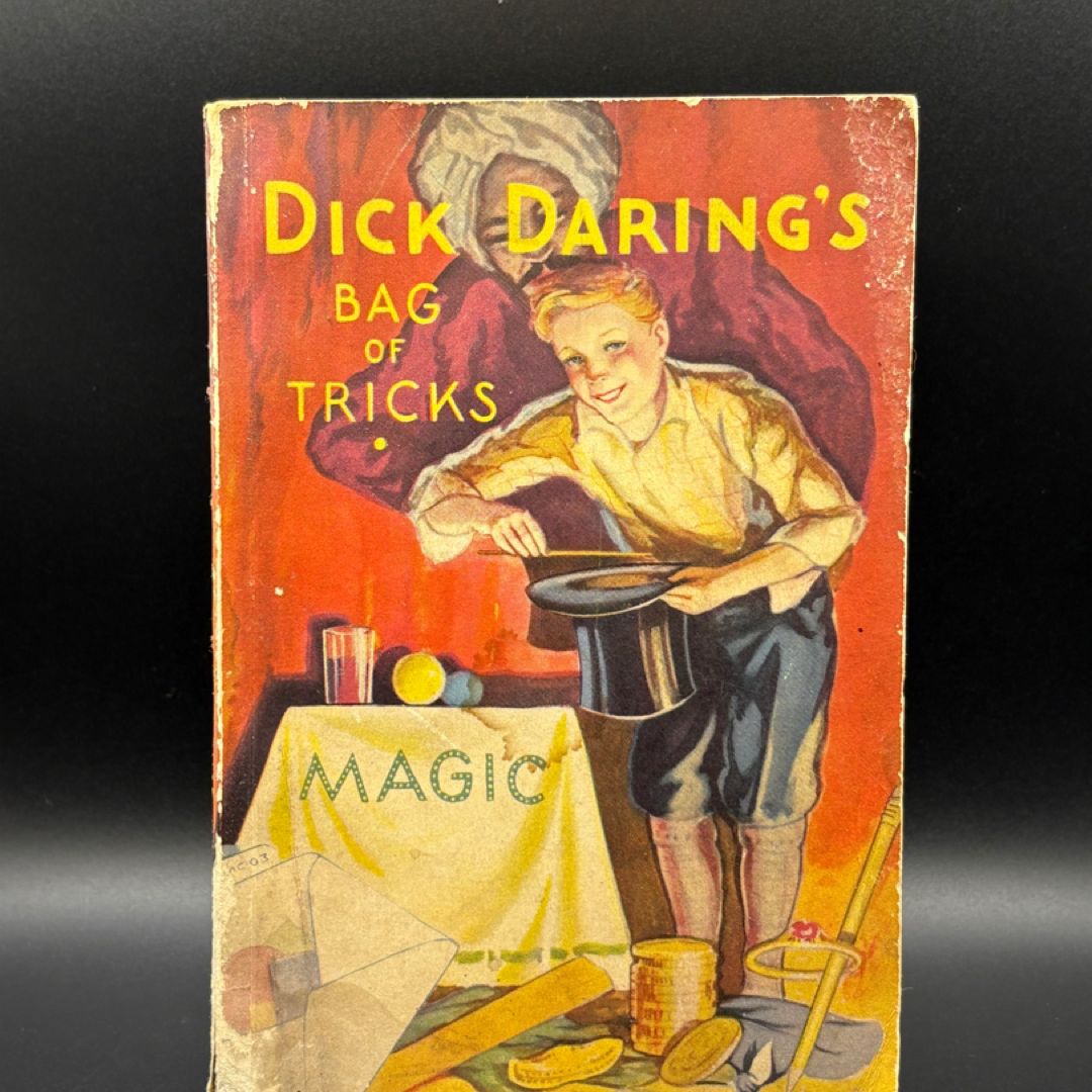 Dick Daring’s Bag of Tricks