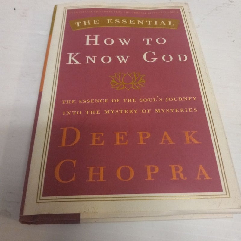 The Essential How to Know God