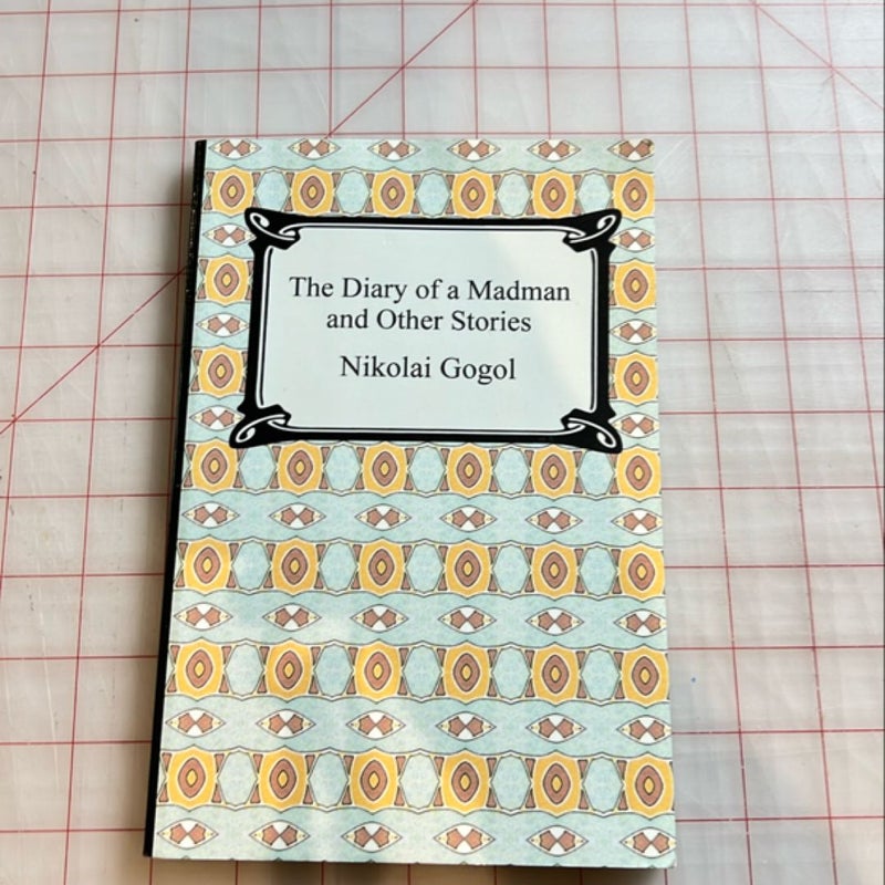 The Diary of a Madman and Other Stories