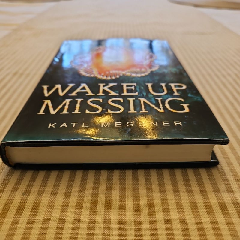 Wake up Missing