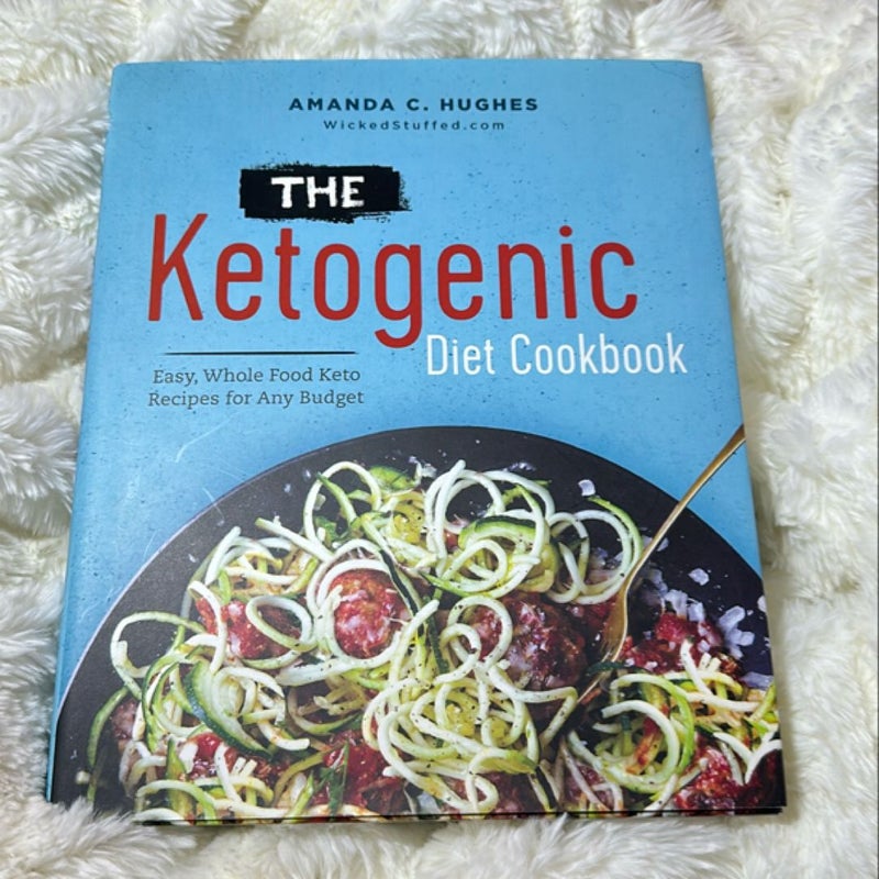 The Ketogenic Diet Cookbook