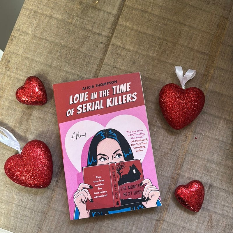 Love in the Time of Serial Killers