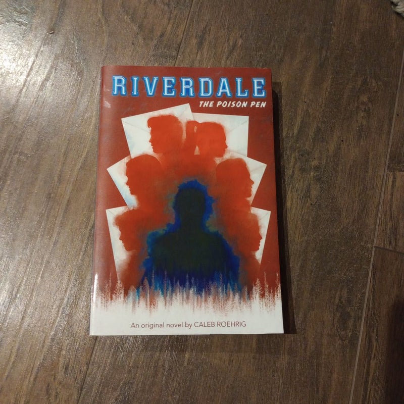 Riverdale: YA Novel #5 The Poison Pen
