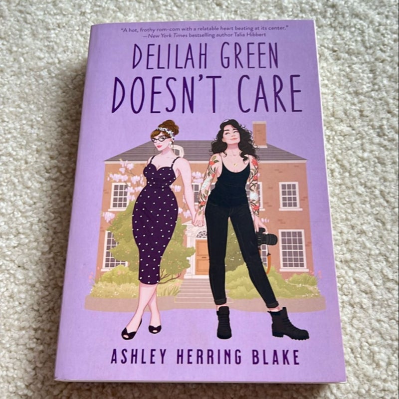 Delilah Green Doesn't Care