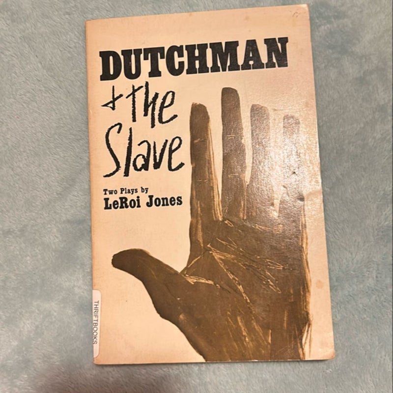 Dutchman & The Slave