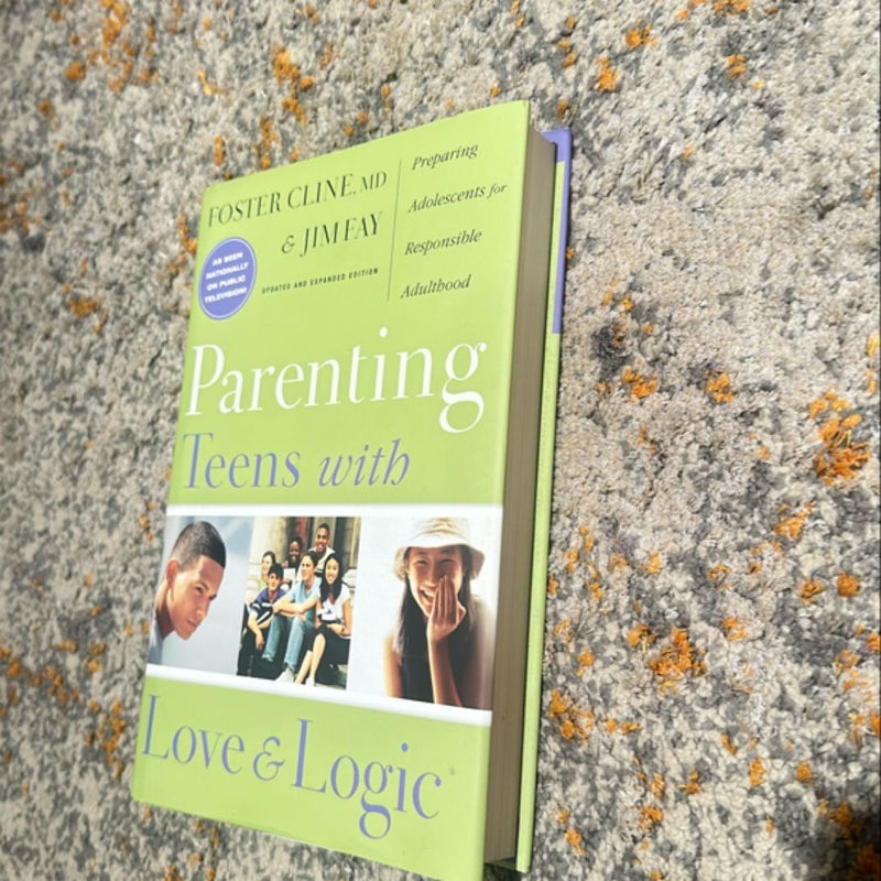 Parenting Teens with Love and Logic