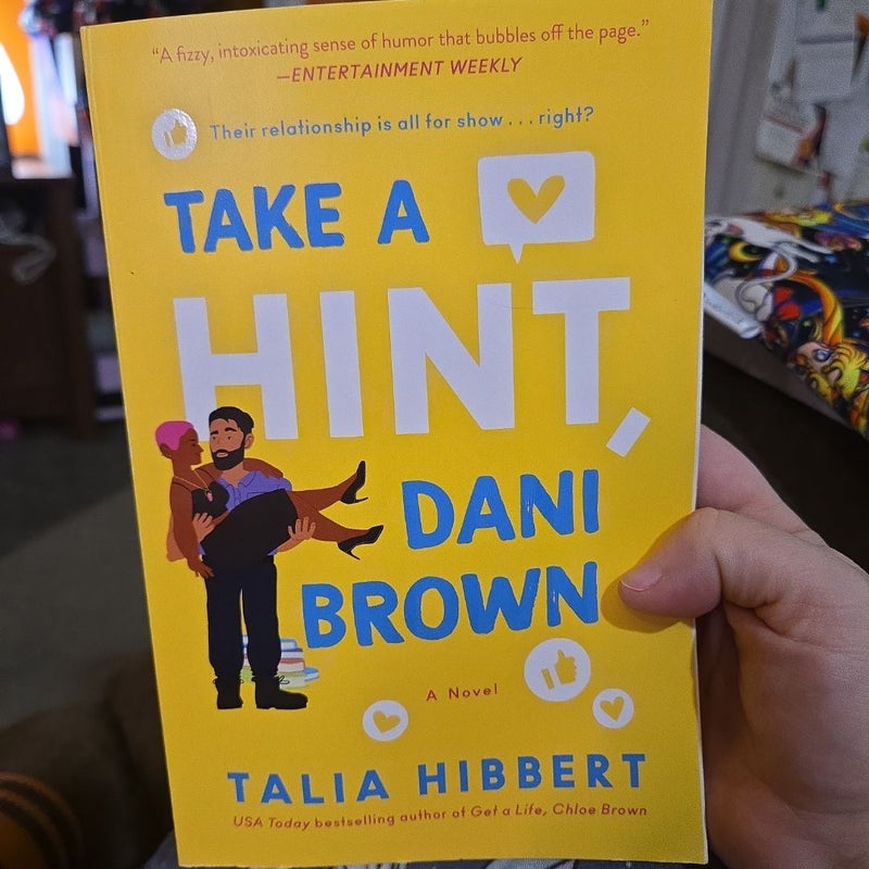 Take a Hint, Dani Brown
