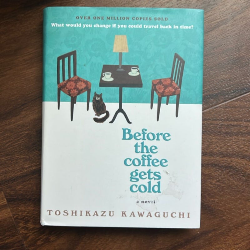 Before the Coffee Gets Cold