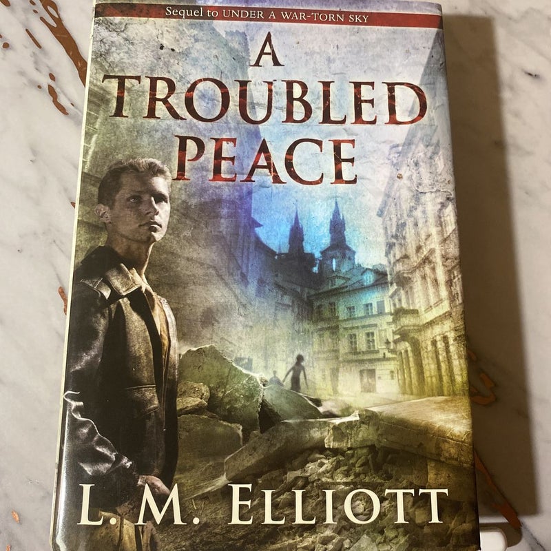A Troubled Peace