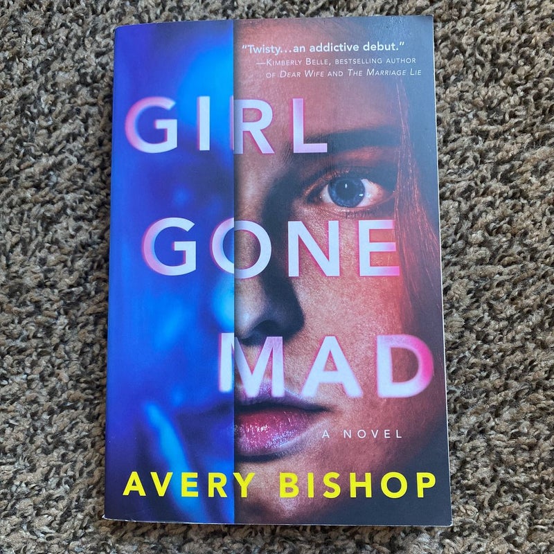 Girl Gone Mad
