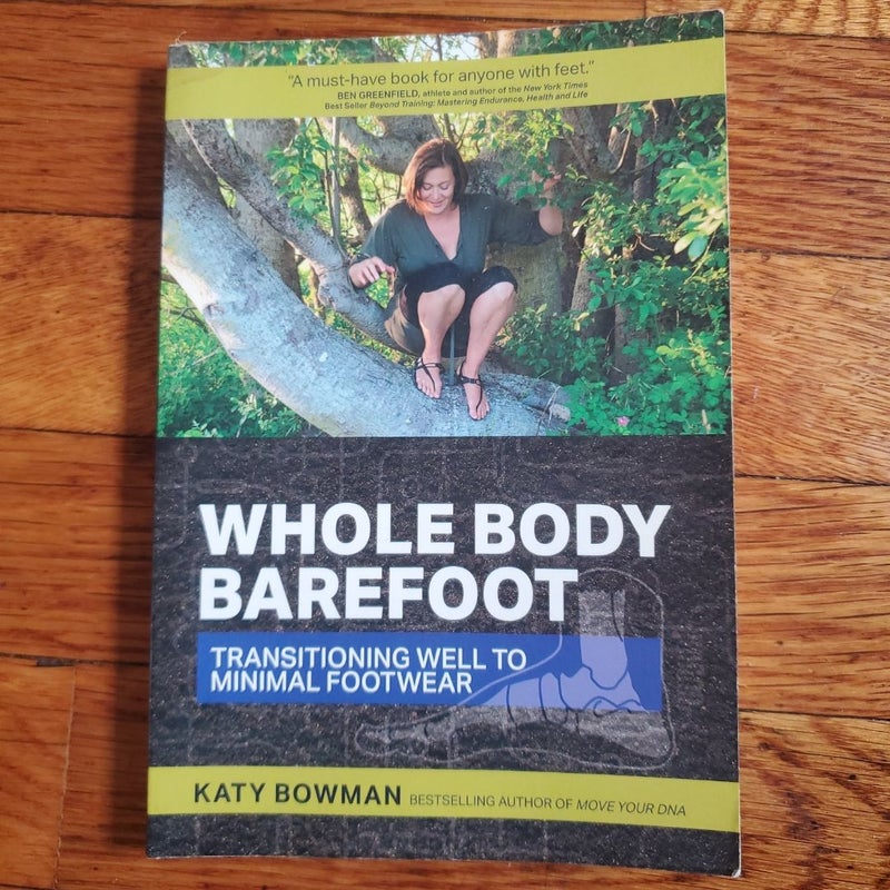 Whole Body Barefoot