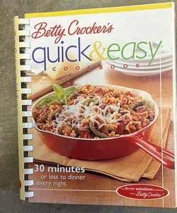Betty Crocker's Quick and Easy Cookbook