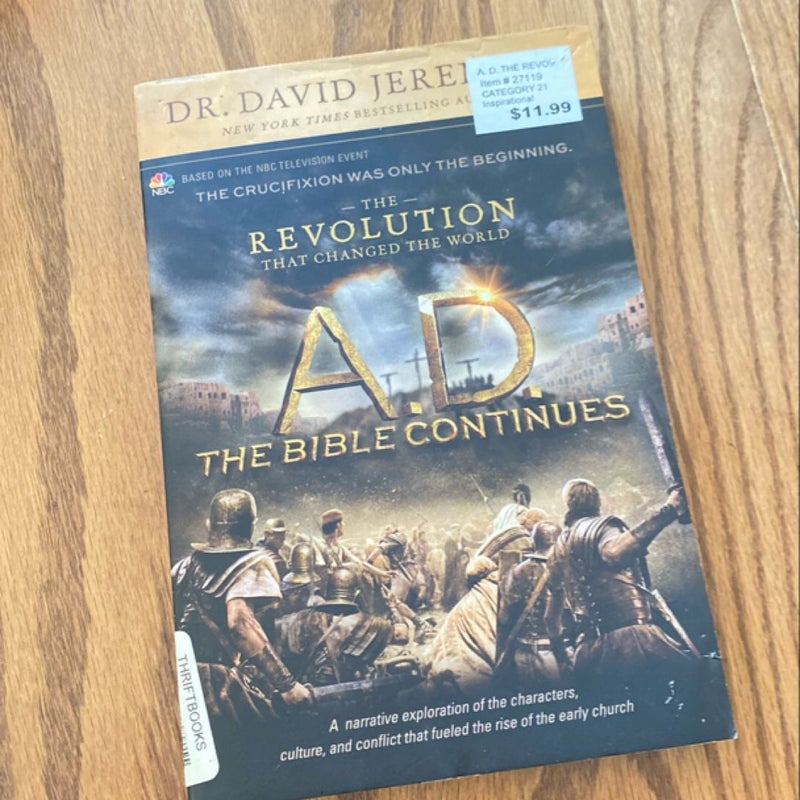 A. D. the Bible Continues - The Revolution That Changed the World