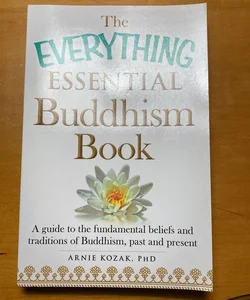 The Everything Essential Buddhism Book