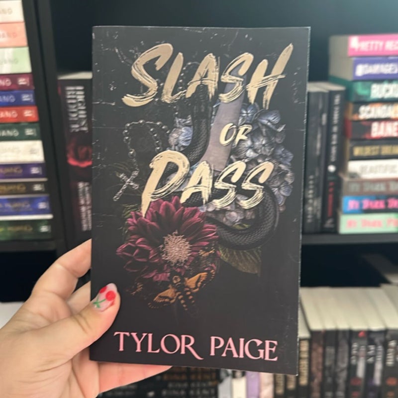 Slash or Pass