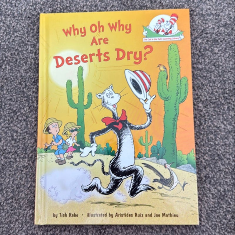 Why Oh Why Are Deserts Dry? All about Deserts