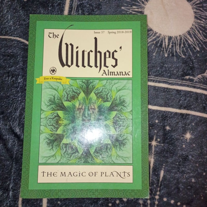 The Witches' Almanac: Issue 37, Spring 2018 To 2019