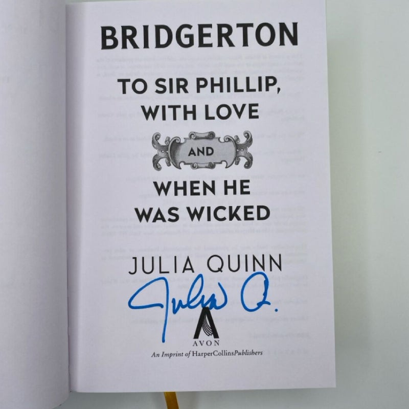 To Sir Phillip, with Love and When He Was Wicked: Bridgerton Collector's Edition