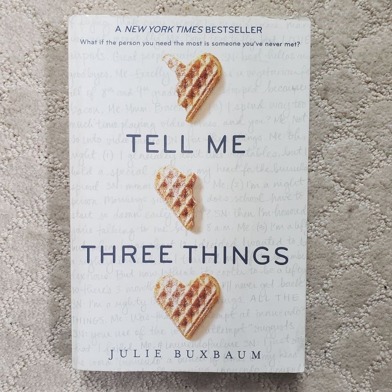 Tell Me Three Things (1st Ember Edition, 2017)