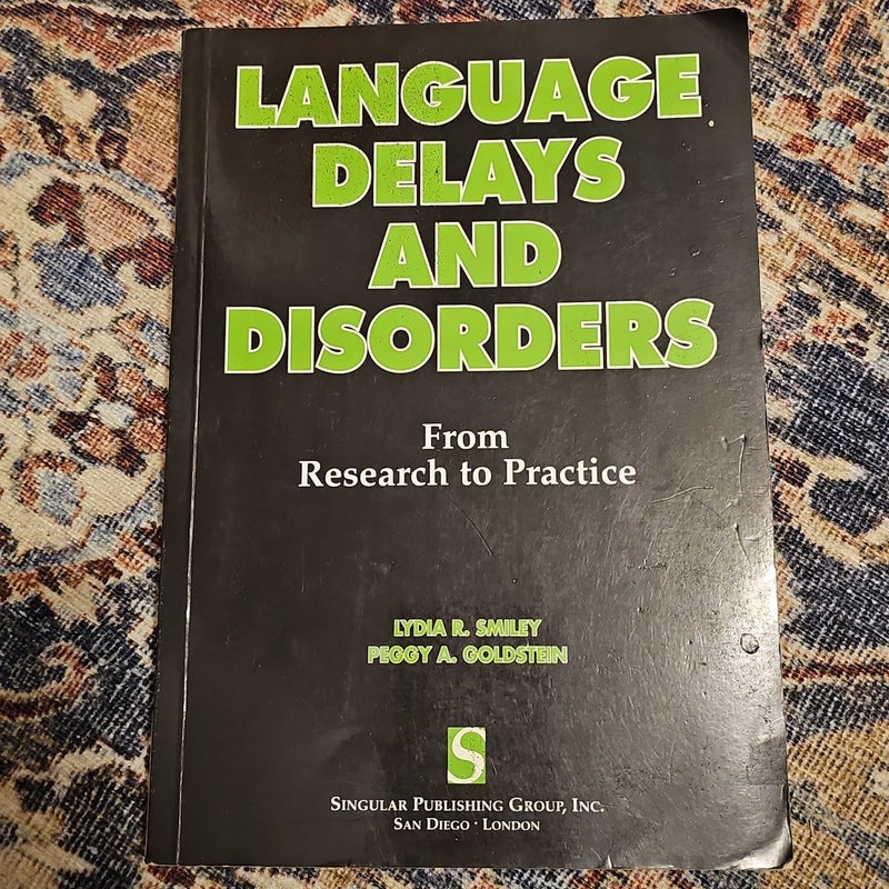 Language Delays & Disorders