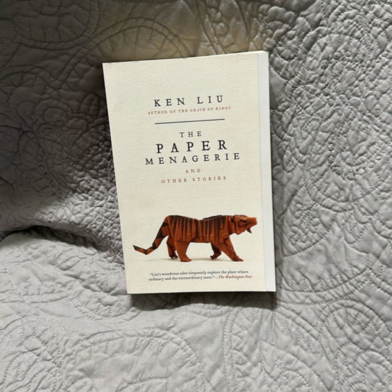 The Paper Menagerie and Other Stories