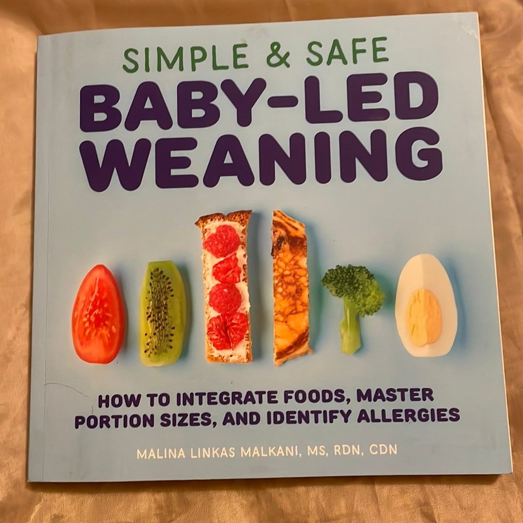 Simple and Safe Baby-Led Weaning