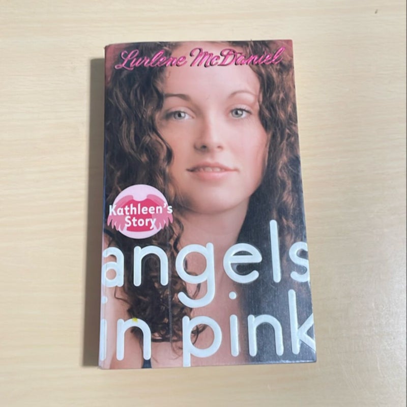 Angels in Pink: Kathleen's Story