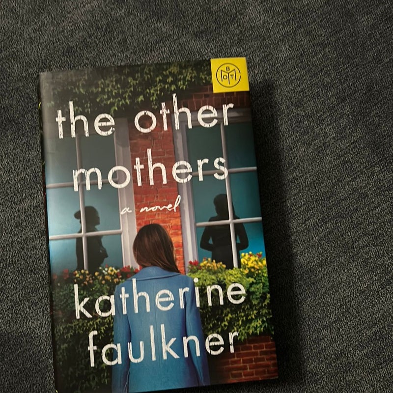 The Other Mothers