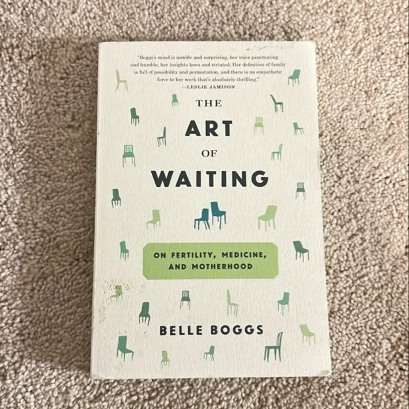 The Art of Waiting