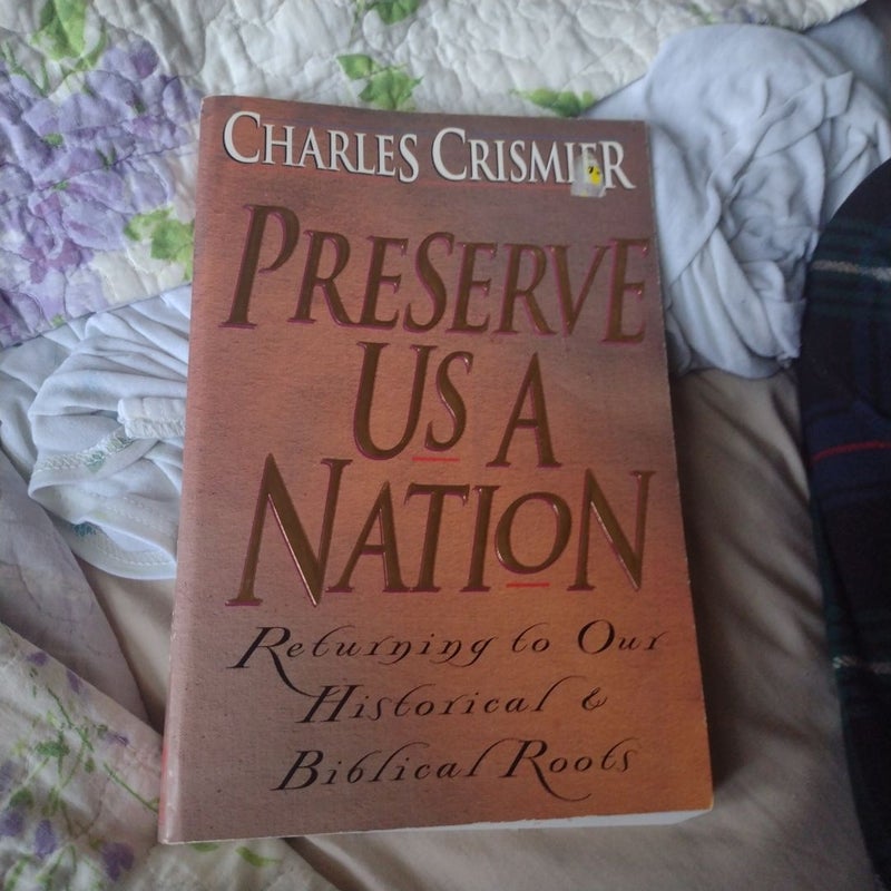 Preserve us a Nation 