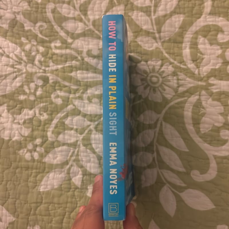 How to Hide in Plain Sight