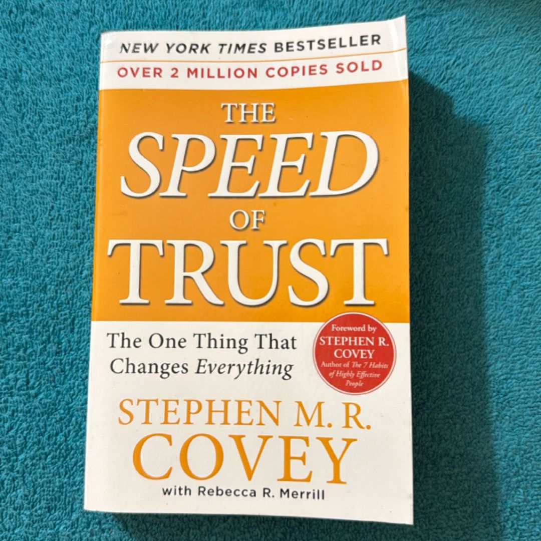 The SPEED of Trust