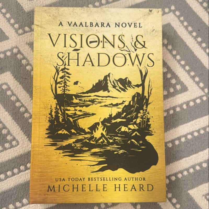 Visions and Shadows