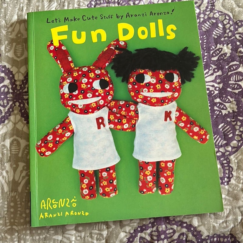 Aranzi Aronzo Fun Dolls