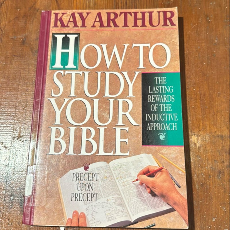 How to Study Your Bible